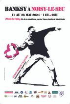 Affiche de l'exposition Banksy à Noisy le sec
