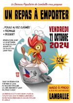 Repas à emporter le vendredi 11 octobre sur réservation : poule au riz + fromage + dessert à 12 €.