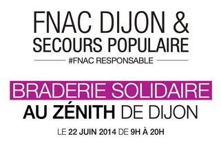 Fnac Dijon, braderie Secours populaire 22 juin 2014